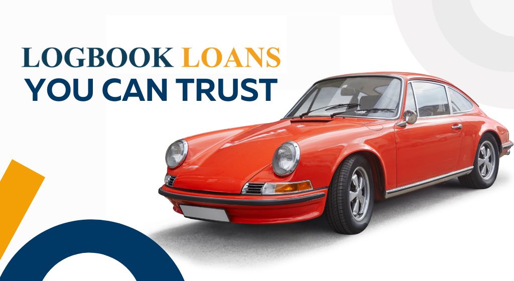 Logbook loans you can trust